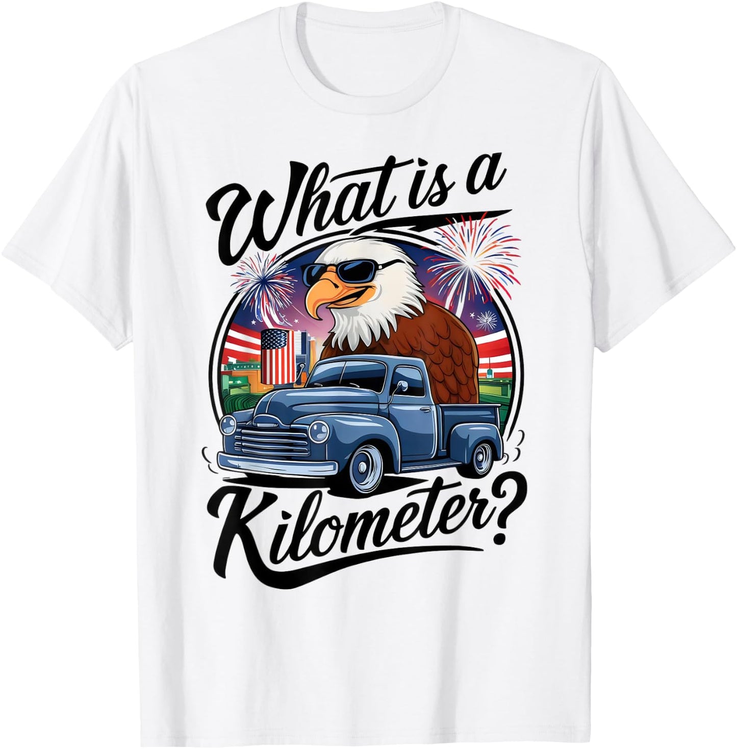 What is a Kilometer 4th of July Eagle Riding Truck Men T-Shirt - T-Shirt | White