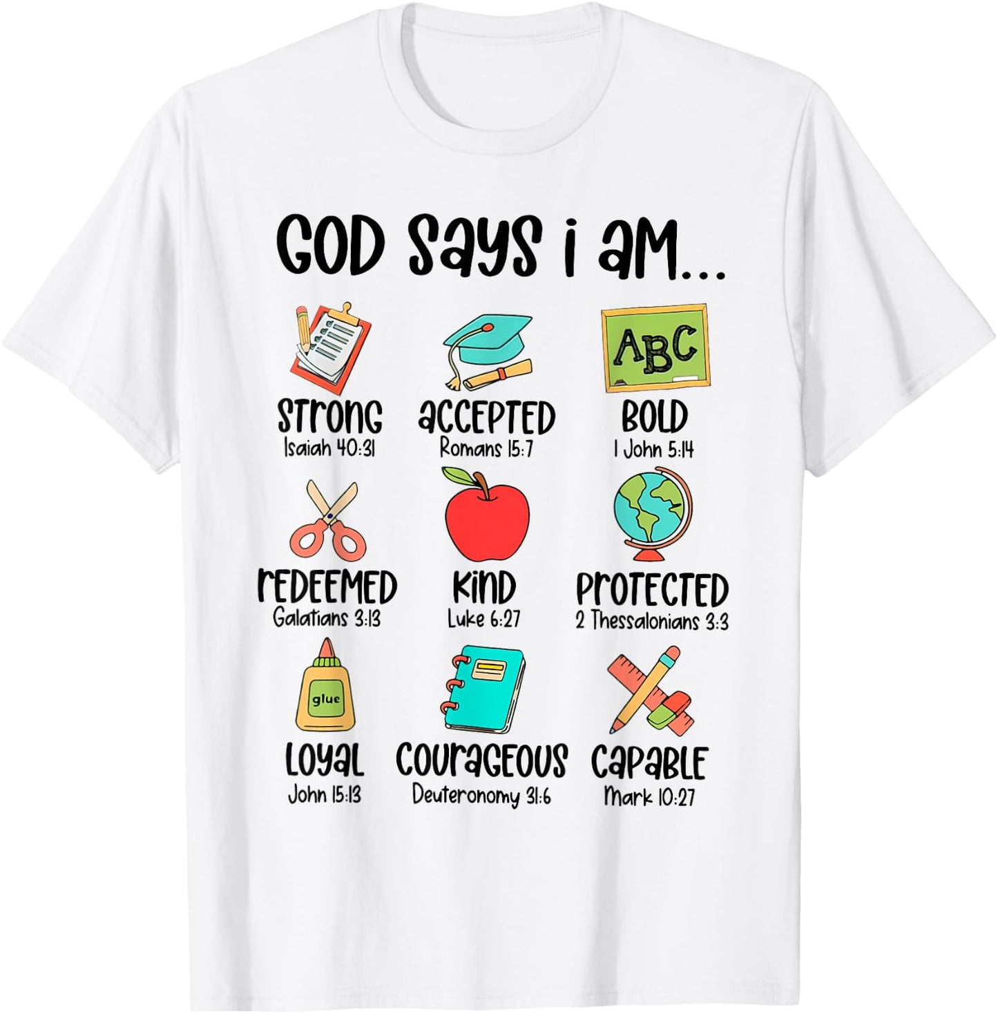 God Says I Am Teacher Bible Christian T-Shirt - T-Shirt | White