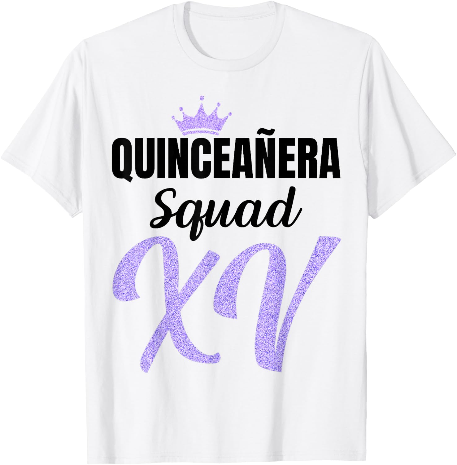 Quince Squad Quinceañera Guest 15th Birthday Quince Años T-Shirt - T-Shirt | White