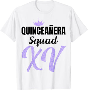 Quince Squad Quinceañera Guest 15th Birthday Quince Años T-Shirt - T-Shirt | White