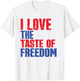 I Love The Taste of Freedom Couples Matching 4th of July T-Shirt - T-Shirt | White