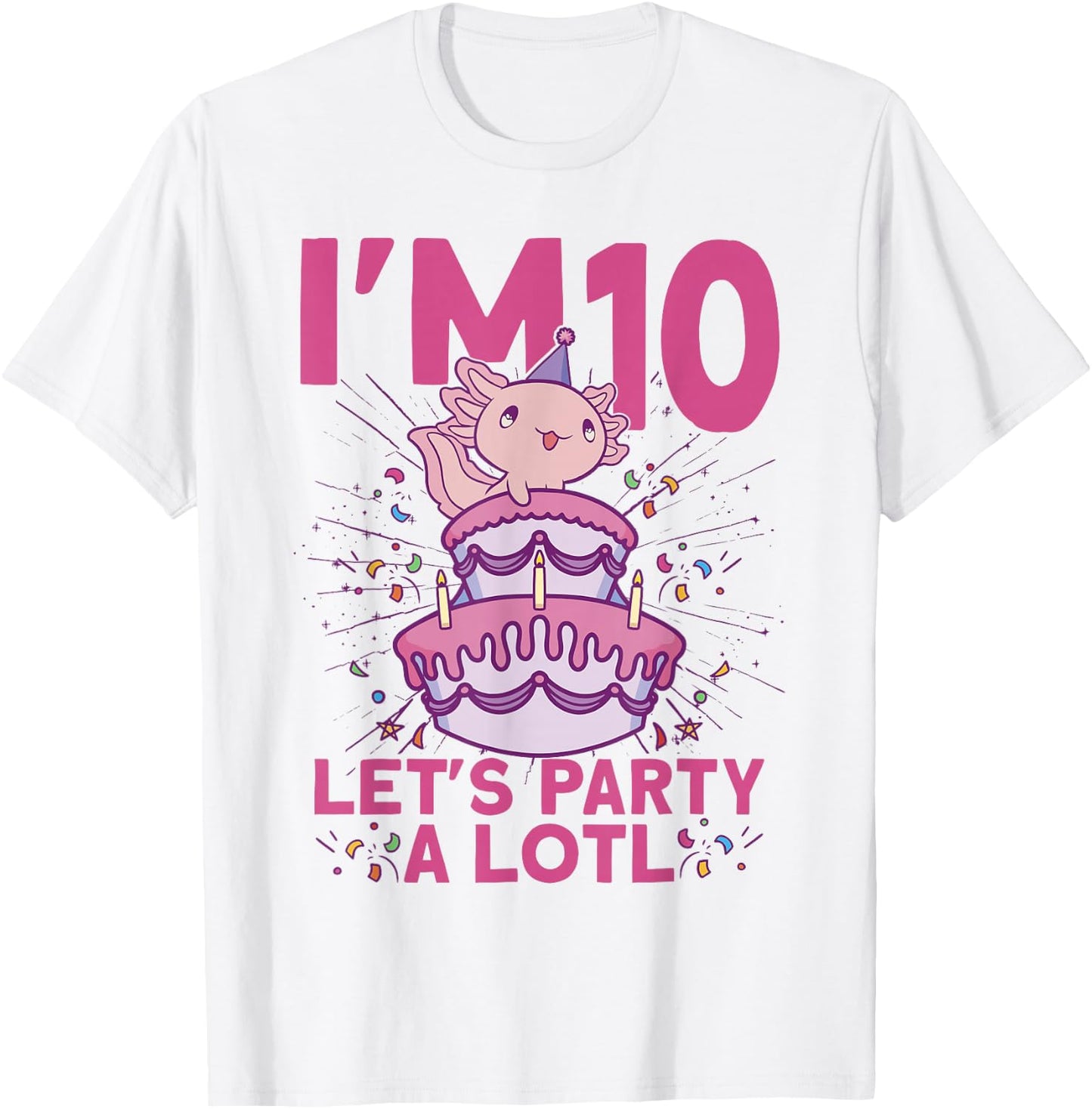I'm 10 bday Axolotl party cute 10th Birthday Kids Axolotl T-Shirt - T-Shirt | White