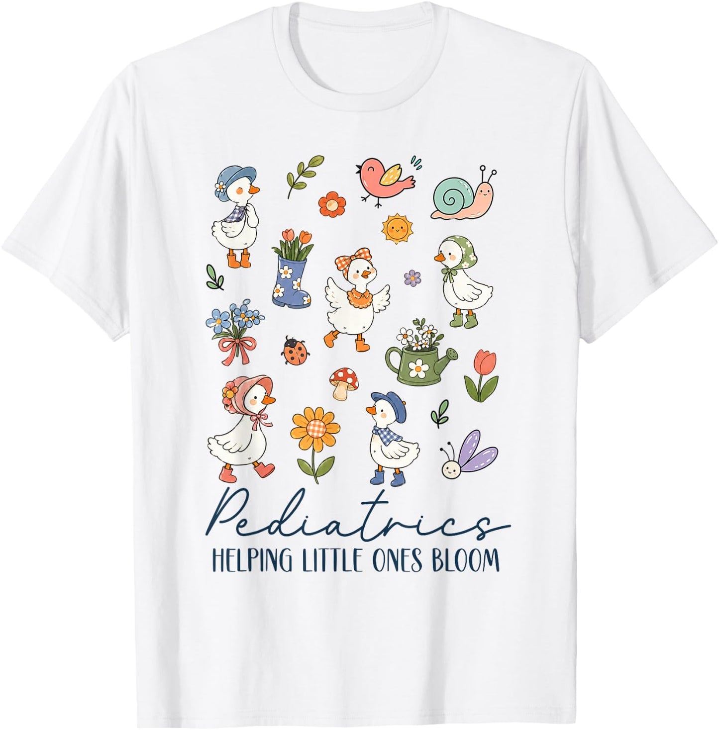 Pediatrics Helping Little Ones Bloom PEDS Nurse Silly Goose T-Shirt - T-Shirt | White