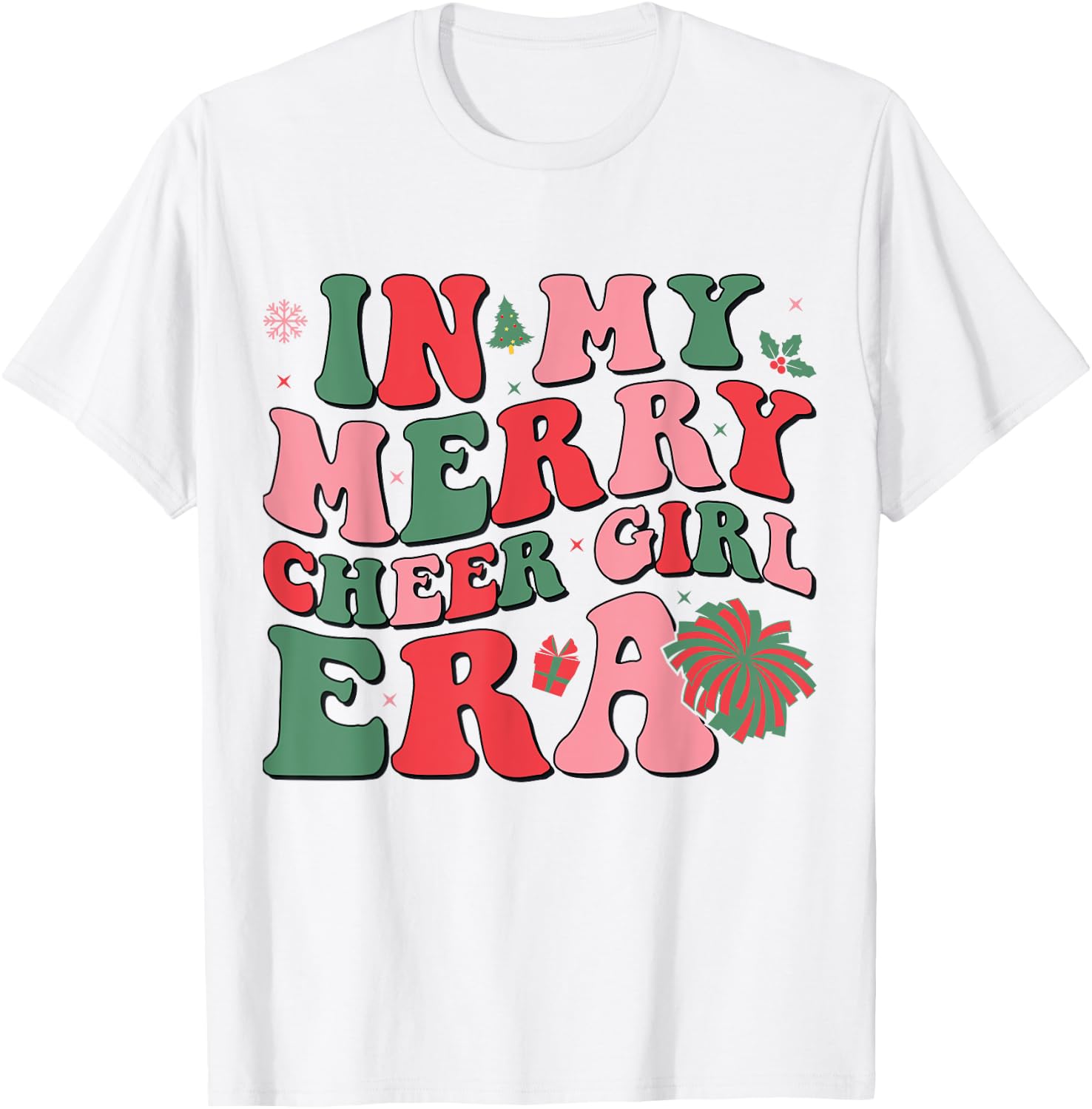 In My Merry Cheer Girl Era Groovy Christmas Cheerleading T-Shirt - T-Shirt | White