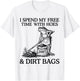 I Spend My Free Time with Hoes Dirth Bags Funny Gardening T-Shirt - T-Shirt | White