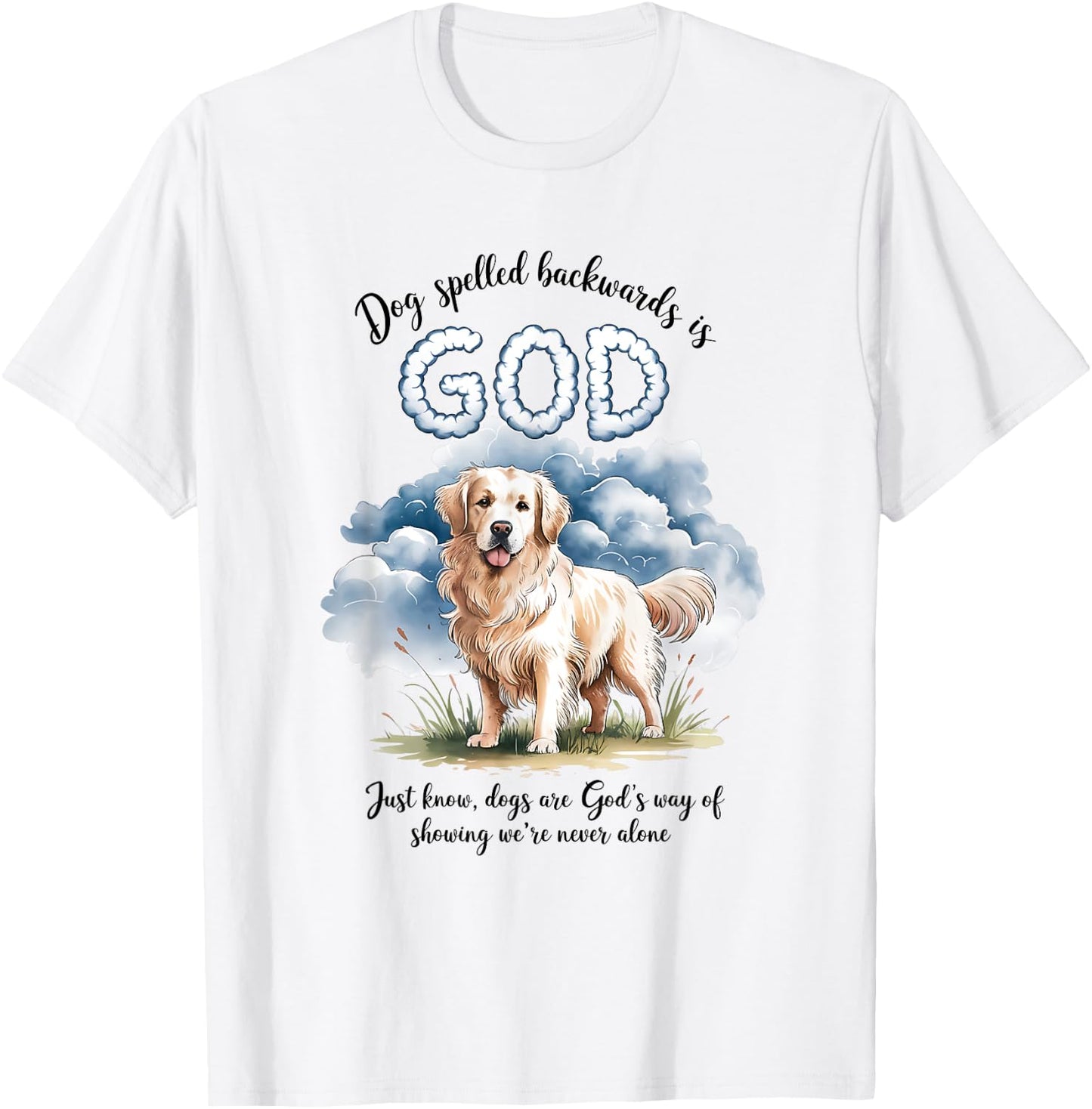 Dog Spelled Backwards is God English Cream Golden Retriever Women T-Shirt - T-Shirt | White