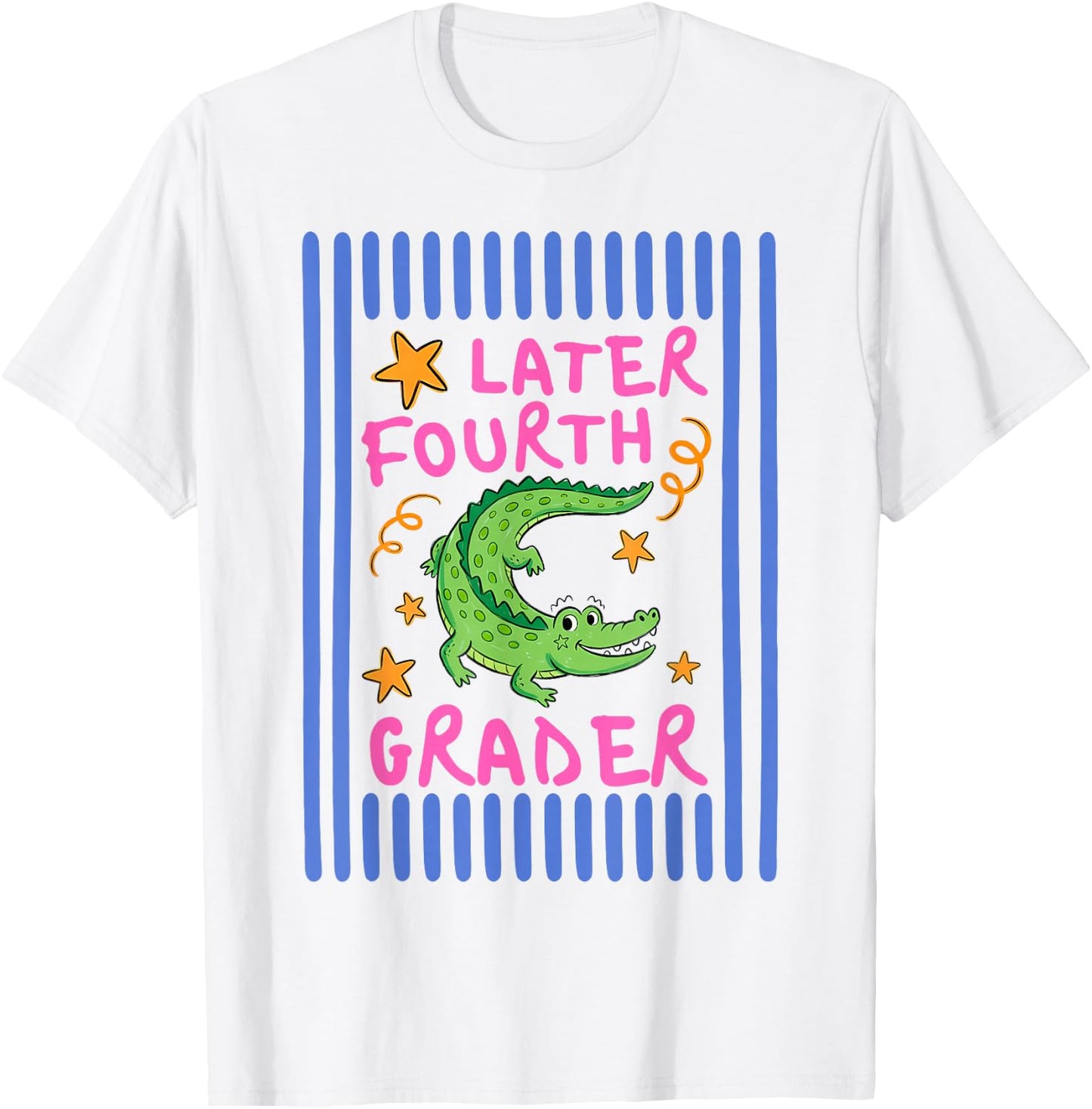Later Fourth Grader Cute Alligator Later Gator Teacher Kids T-Shirt - T-Shirt | White