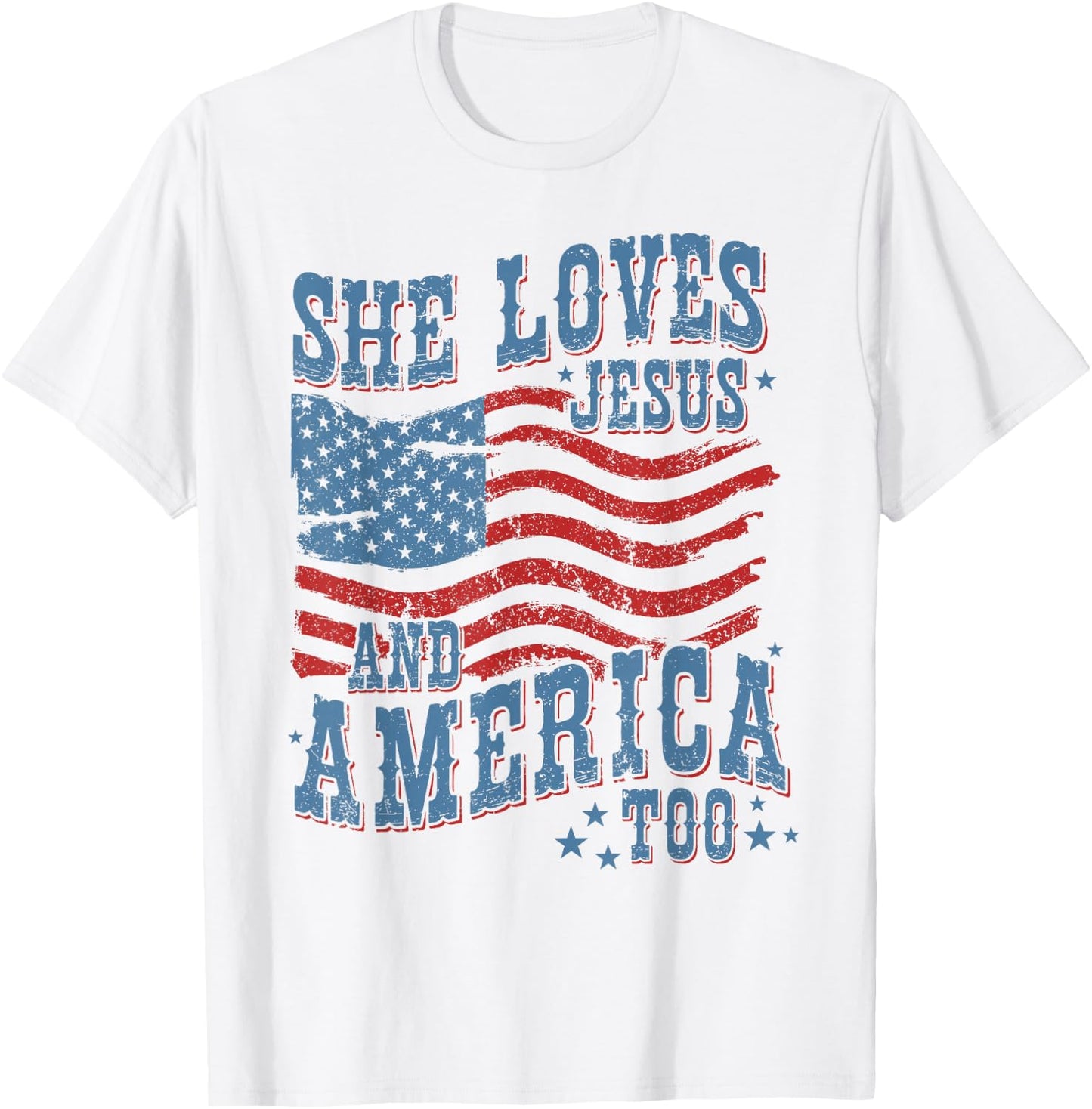 She Loves Jesus and America Too Christian 4th of July Women T-Shirt - T-Shirt | White