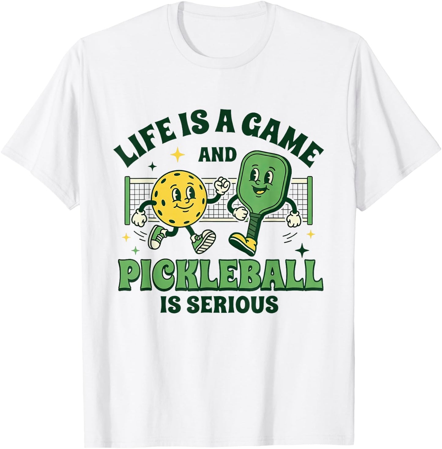 Life is A Game Pickleball is Serious Funny Pickleball Paddle T-Shirt - T-Shirt | White