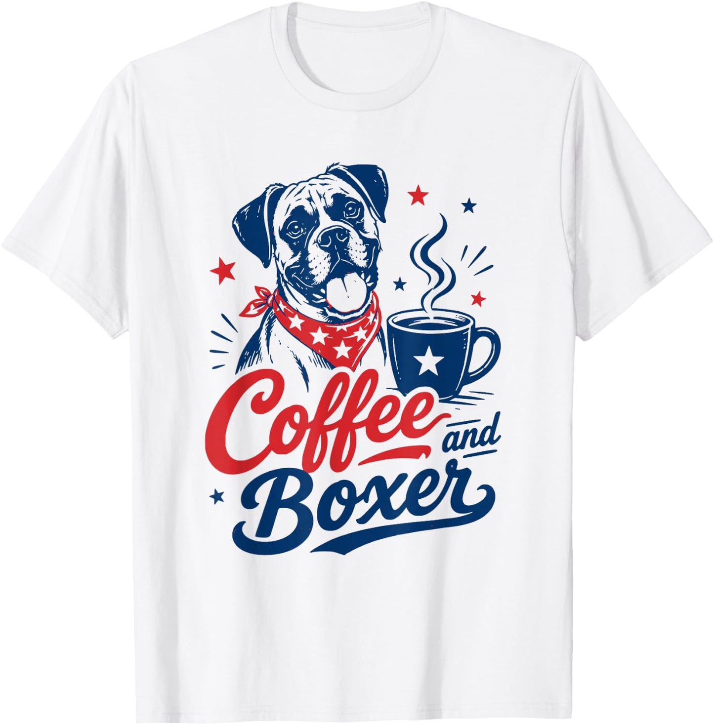 Boxer Dog Owner Mom Dad Pet Lover Men Women Coffee and Boxer T-Shirt - T-Shirt | White
