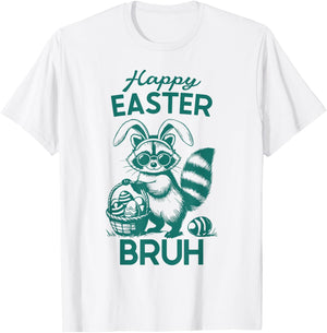 Happy Easter Bruh Raccoon Easter Bunny Rabbit Racoon Animal T-Shirt - T-Shirt | White