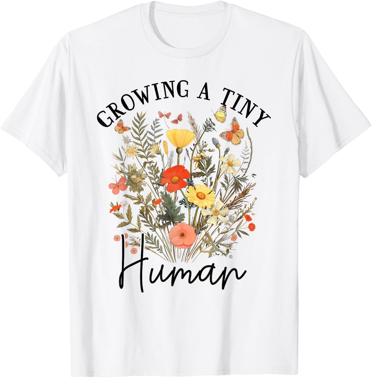 Growing a Tiny Human Expecting Mom To Be Pregnancy T-Shirt - T-Shirt | White