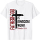Fatherhood is Kingdom Work Christian Dad Men Fathers Day T-Shirt - T-Shirt | White