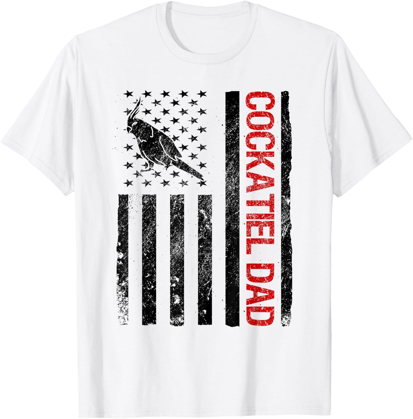 Cockatiel Dad American USA Flag Funny Bird Lover Women Kids Men T-Shirt - T-Shirt | White