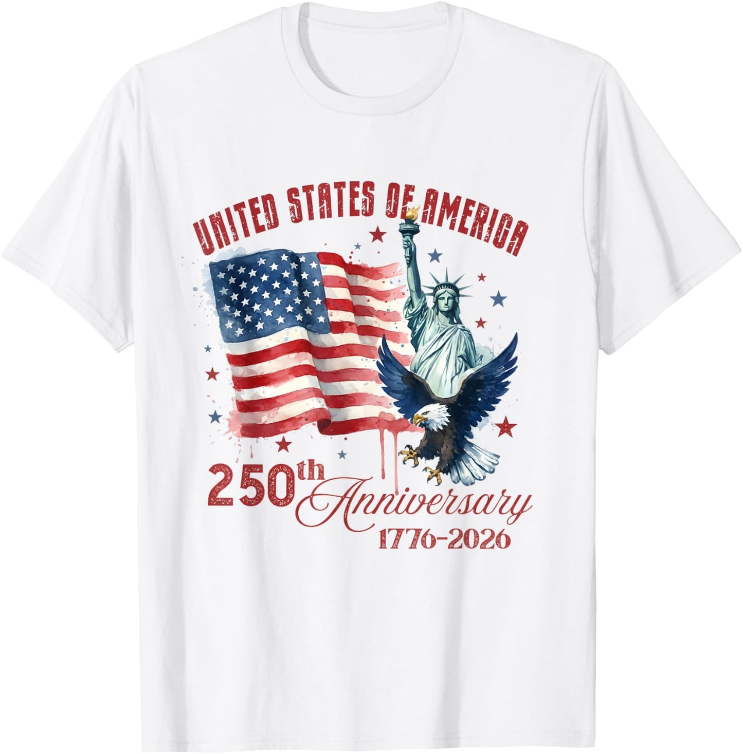 Amerika 250 Jahre USA USA Flagge 4. Juli 2026 1776 T-Shirt - T-Shirt | White