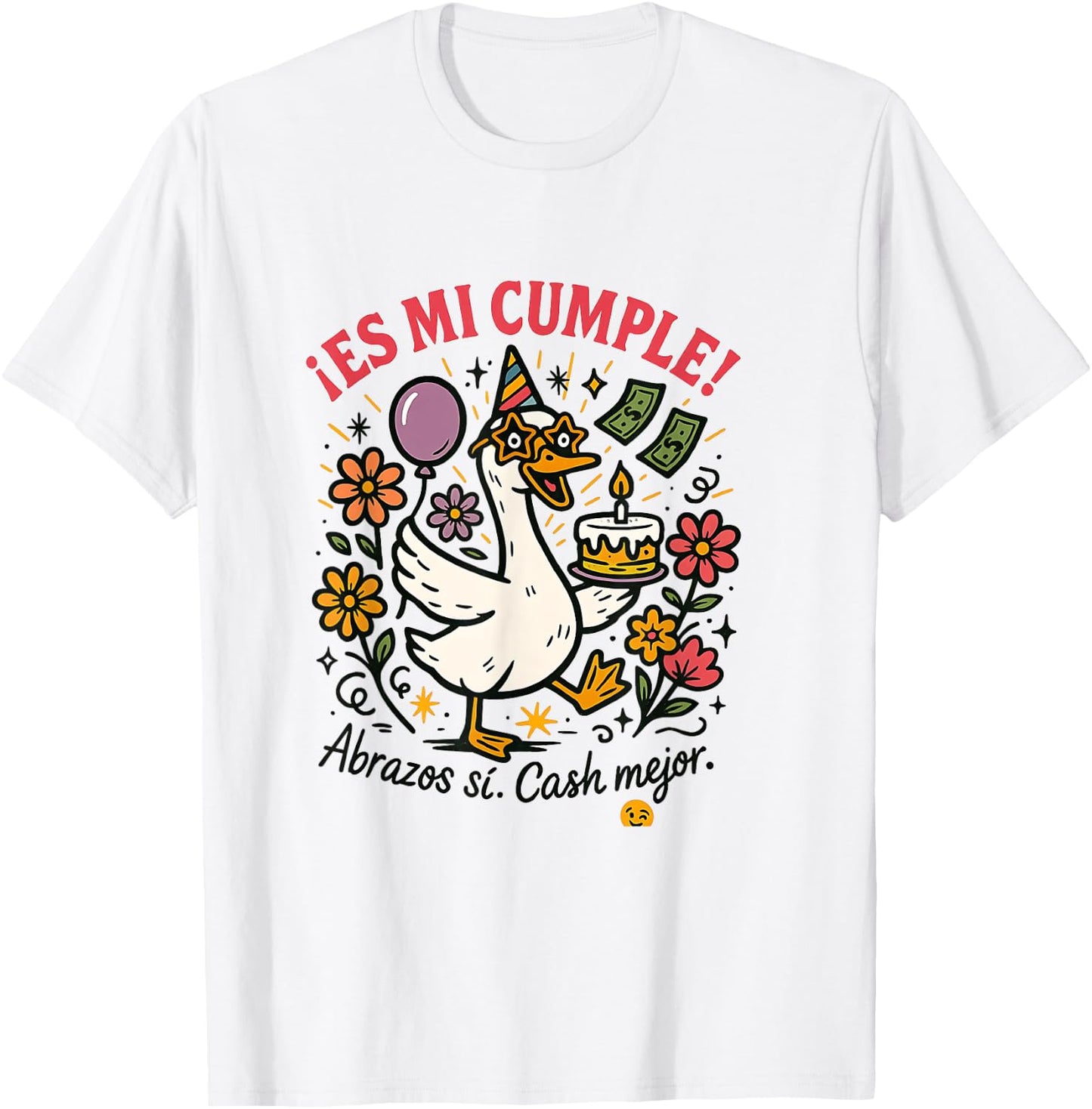 Hoy Es Mi Cumpleaños Funny Birthday Spanish Playera T-Shirt - T-Shirt | White