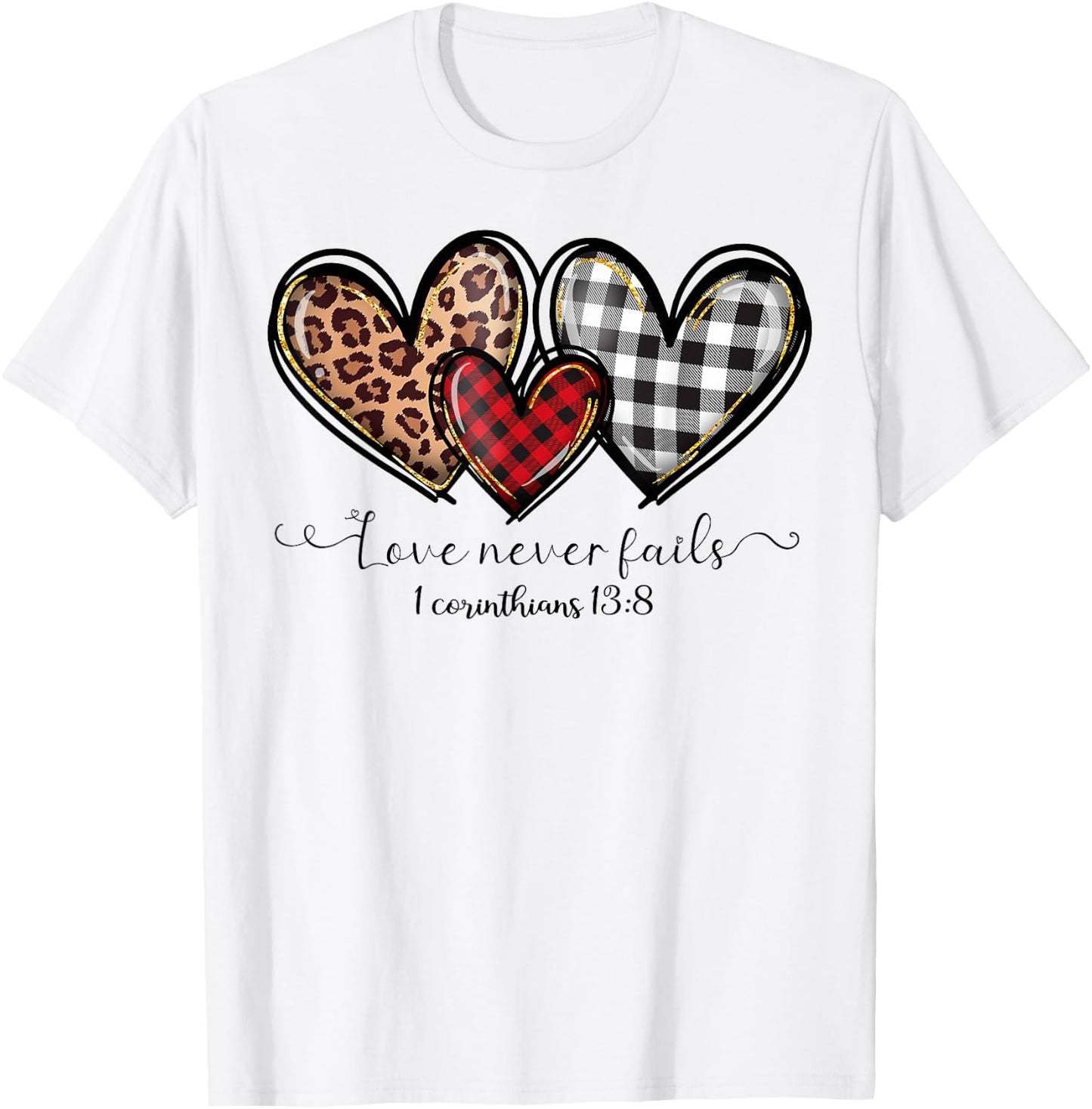 Love Never Fails Buffalo Leopard Red Plaid Print Heart Women T-Shirt - T-Shirt | White