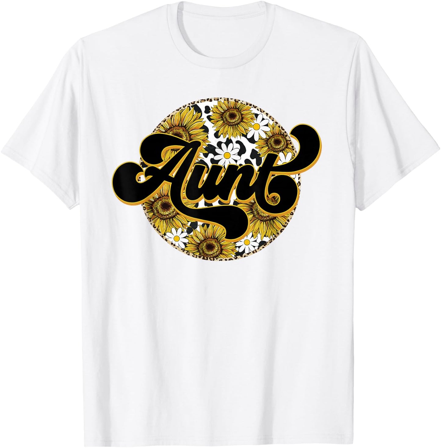 Cute Aunt Cow Print Sunflower Leapard Auntie Mother's day T-Shirt - T-Shirt | White