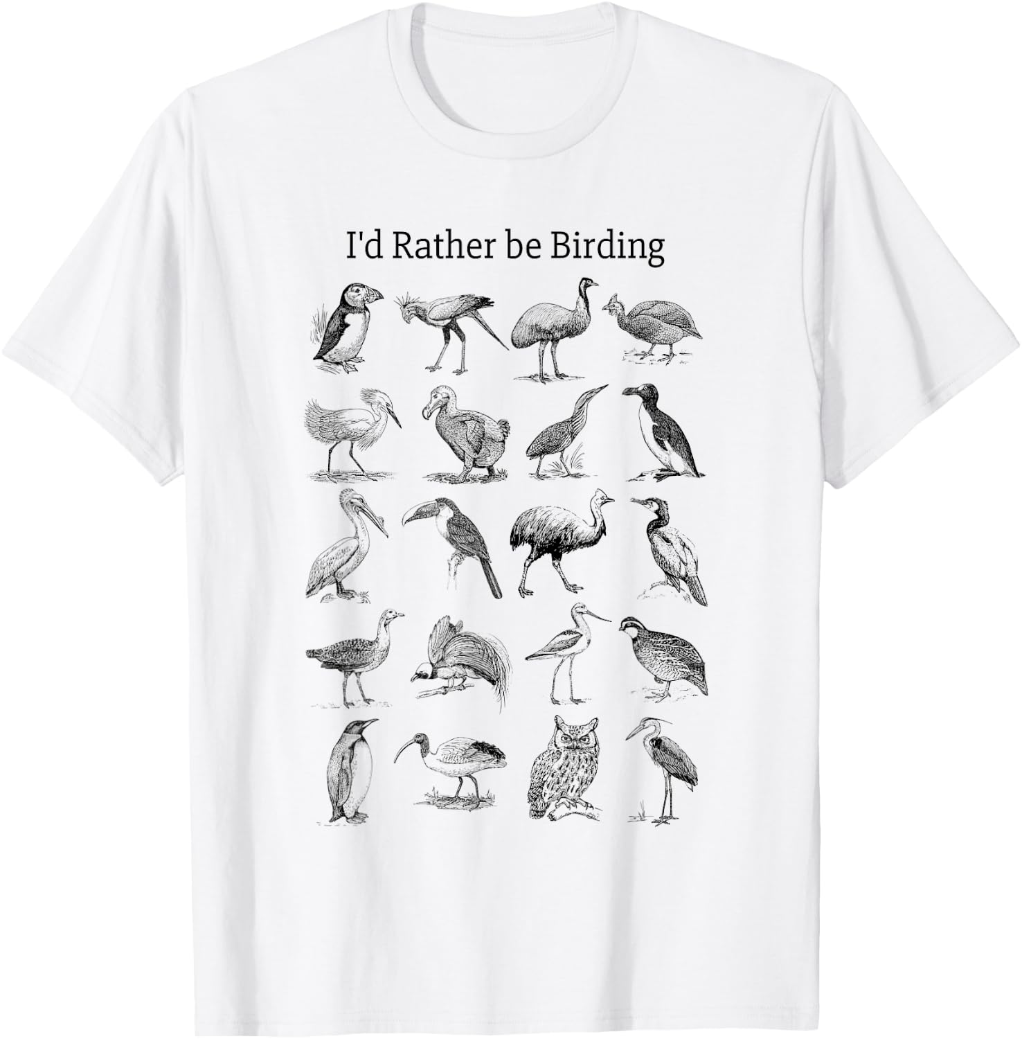 I'd Rather be Birding T-Shirt - T-Shirt | White
