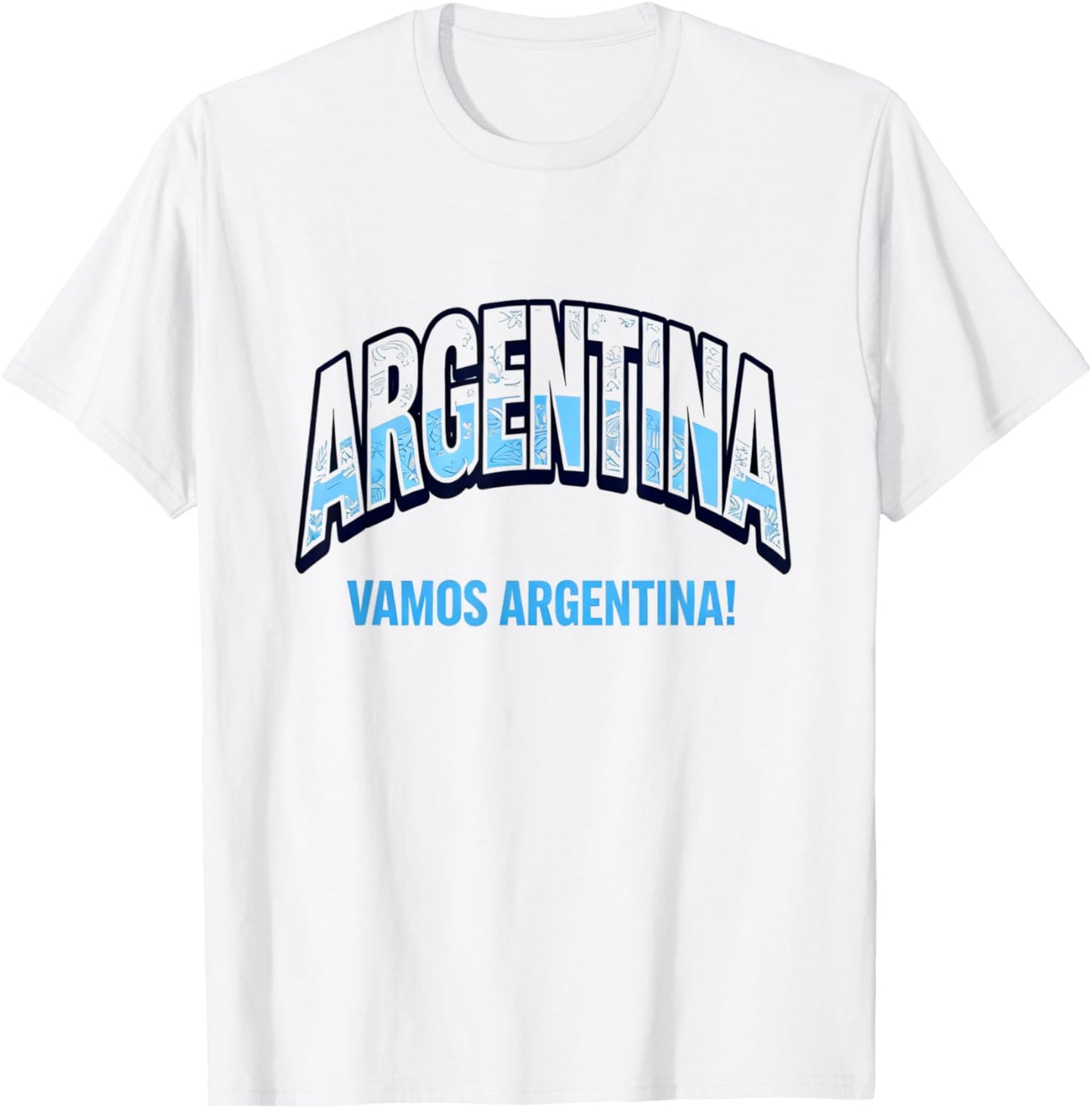 Soccer Fan Shirt 2026 Argentina Vamos Argentina T-Shirt - T-Shirt | White
