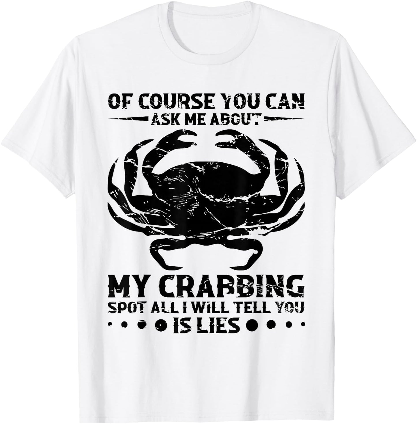 Crab Hunter Crab Whisperer Crab Hunting Crabbing Net T-Shirt - T-Shirt | White