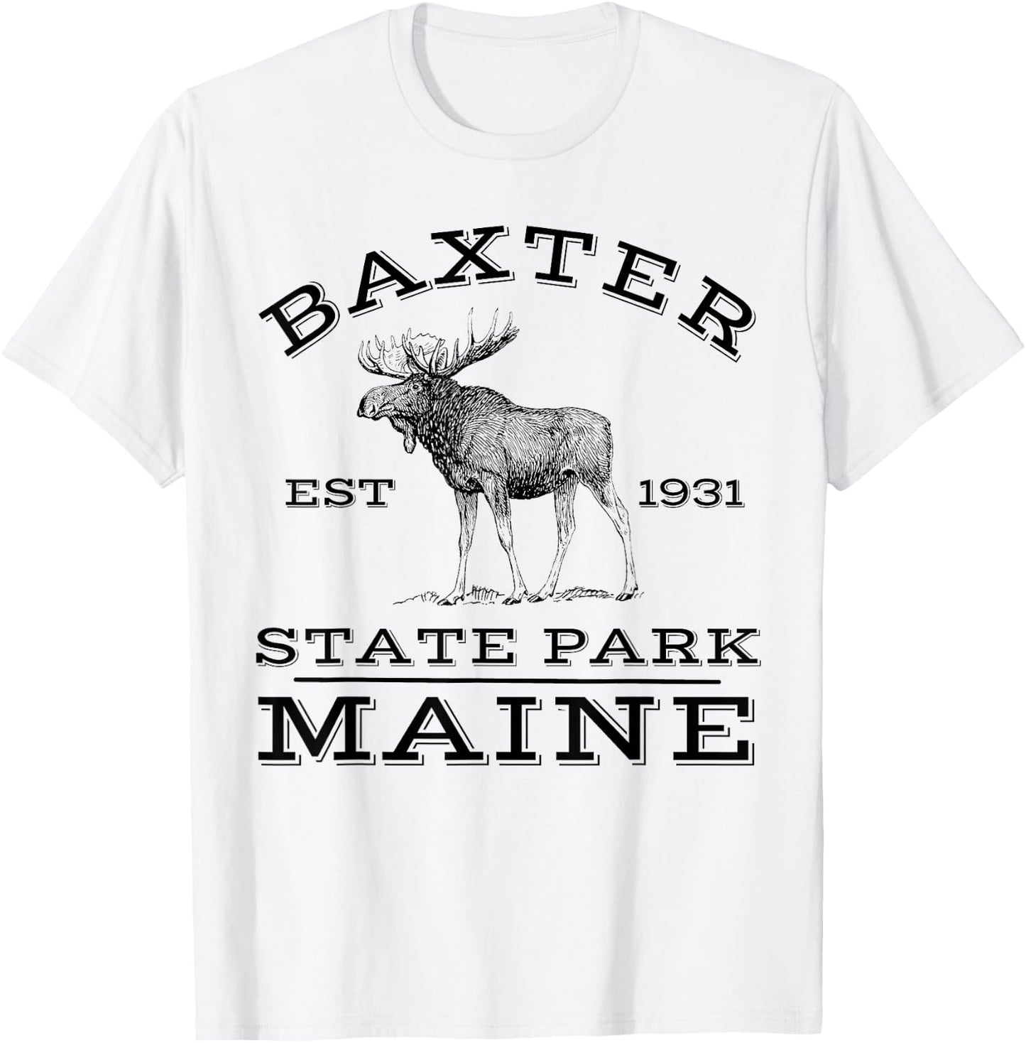Baxter State Park Maine Moose Hike Outdoors T-Shirt - T-Shirt | White
