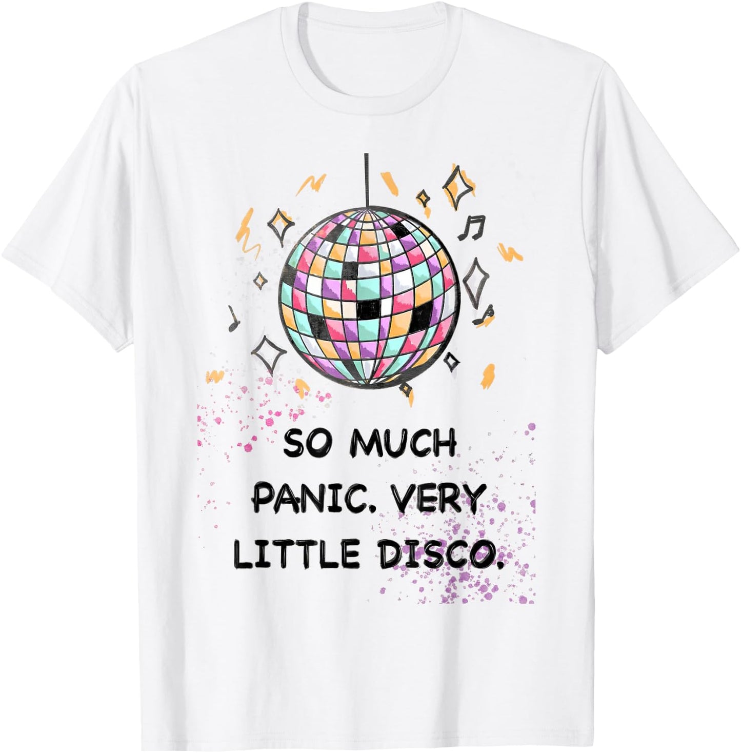 So Much Panic Very Little Disco Fun Retro T-Shirt - T-Shirt | White