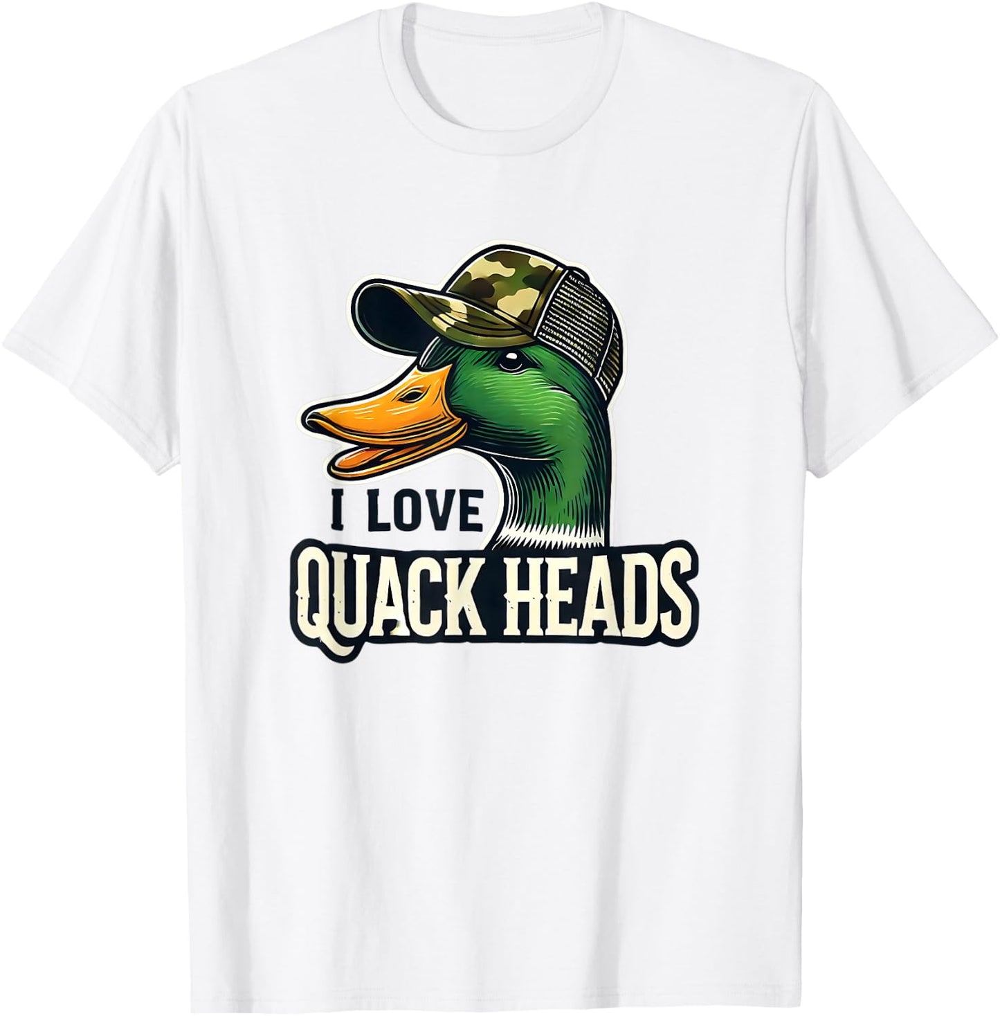 I Love Quack Heads Funny Duck Hunting Nature Design T-Shirt - T-Shirt | White