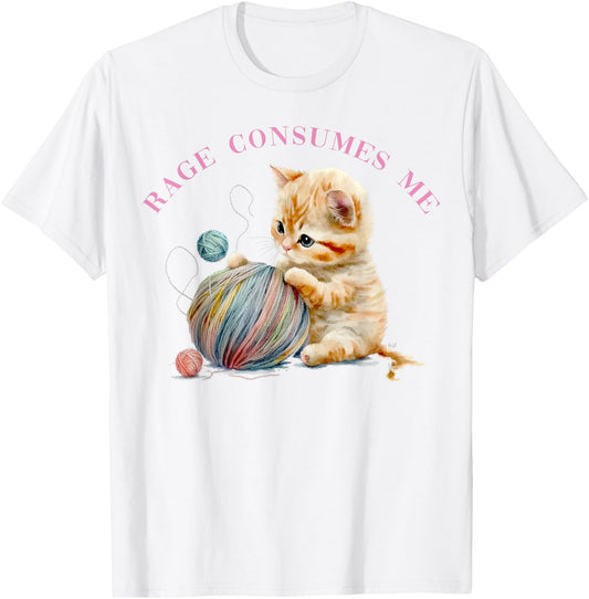 Funny Rage Consumes Me Kitten Cute Cat Meme Mental Health T-Shirt - T-Shirt | White