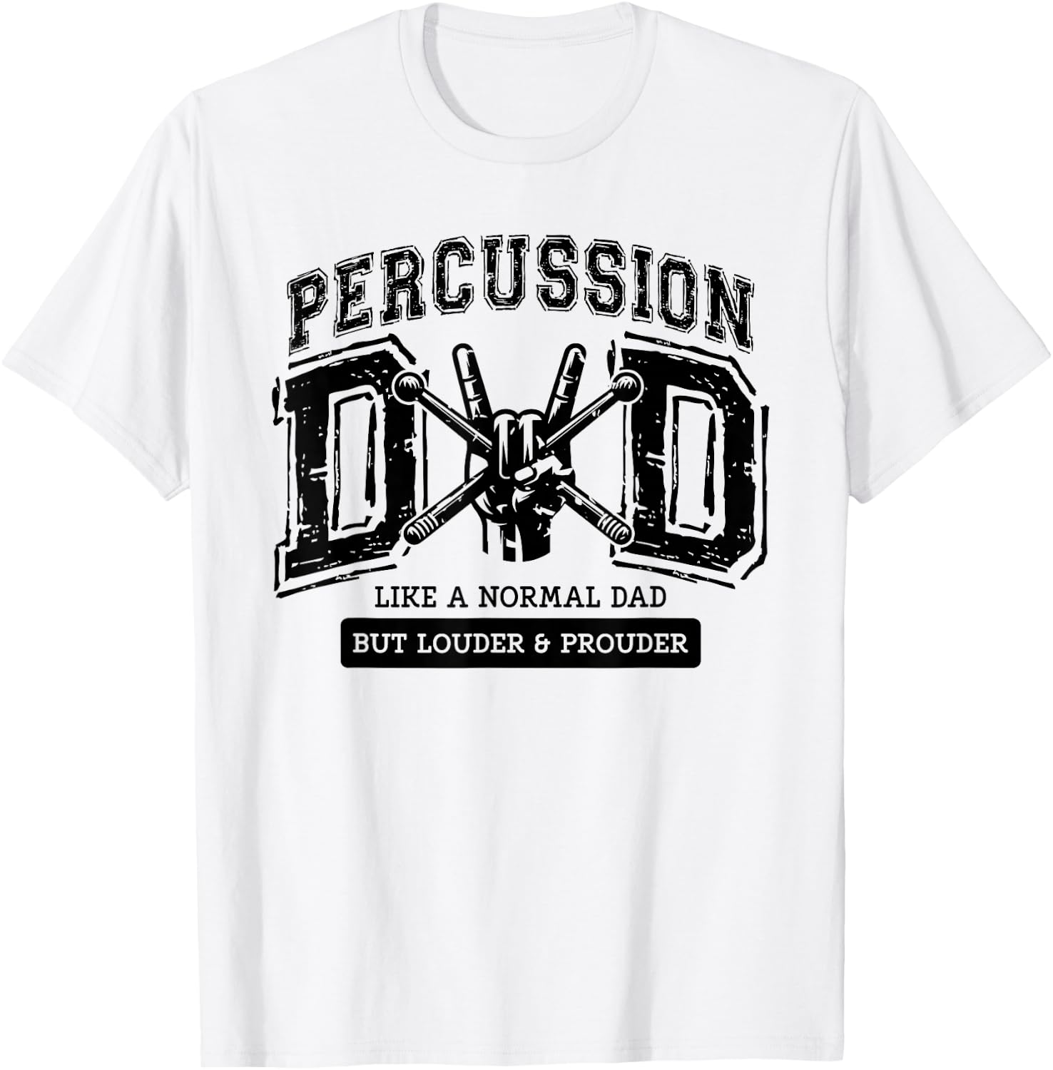 Percussion Dad Drummer Instrument Proud Marching Band Father T-Shirt - T-Shirt | White
