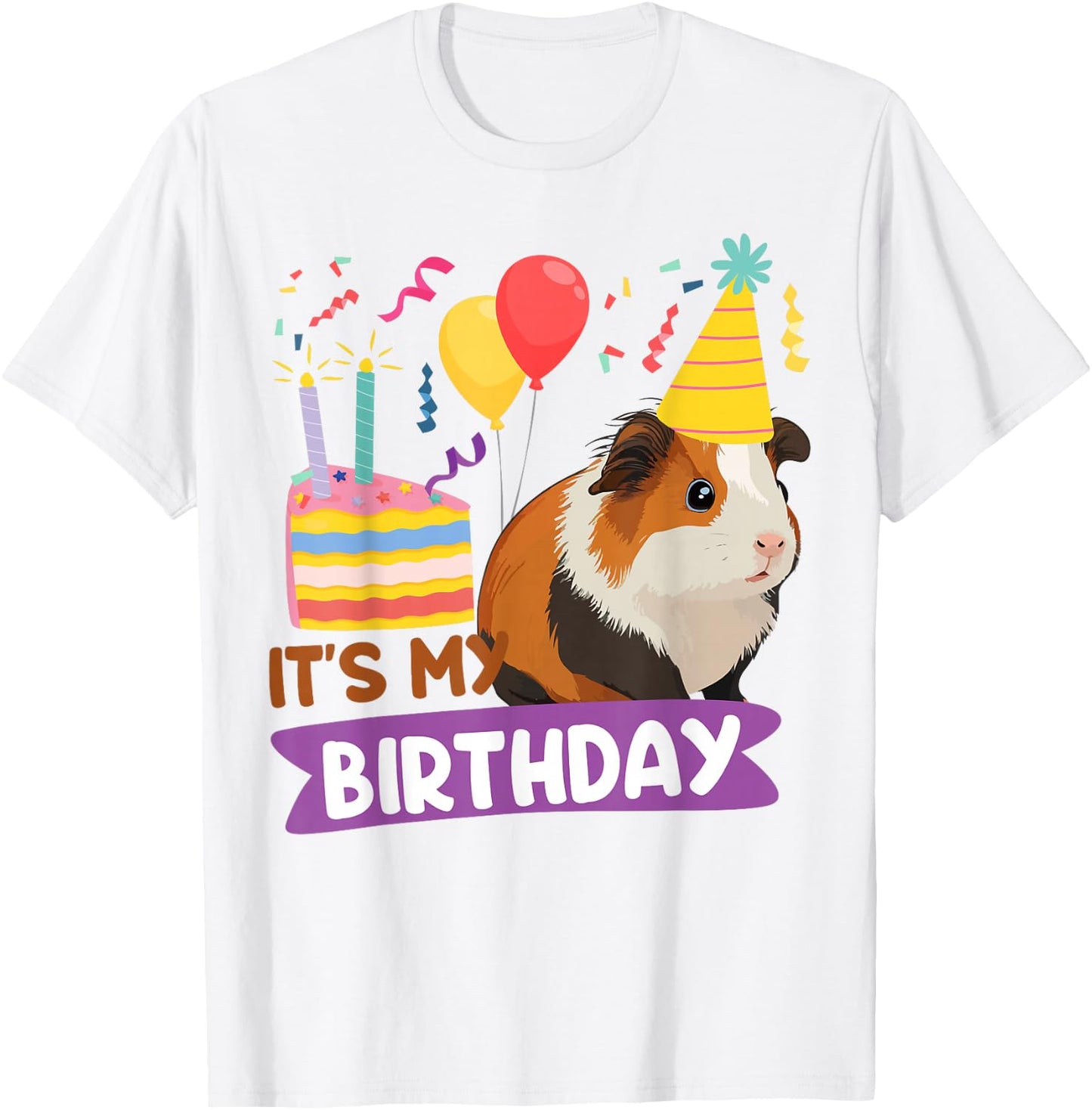 Guinea Pig Birthday It's My Birthday T-Shirt - T-Shirt | White