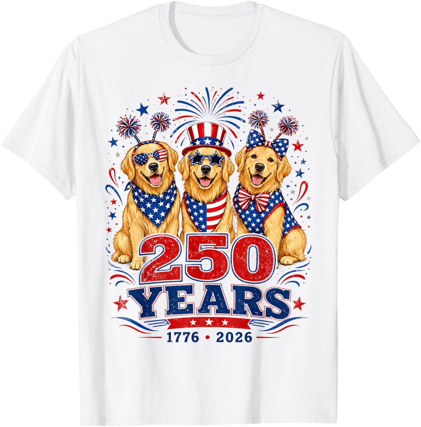 250 Years 1776 2026 Golden Retriever Patriotic Dog 4th July T-Shirt - T-Shirt | White