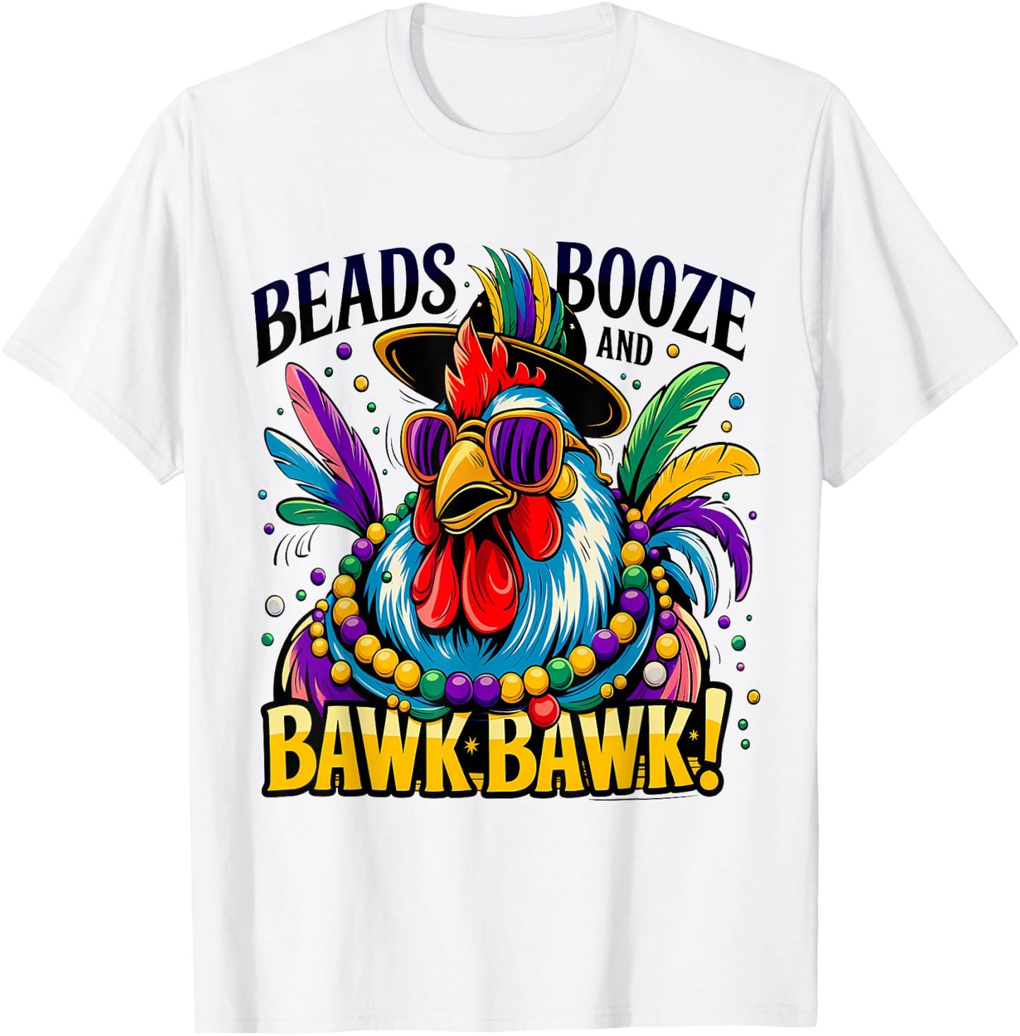 Festive Mardi Gras Rooster Funny Party Bead T-Shirt - T-Shirt | White