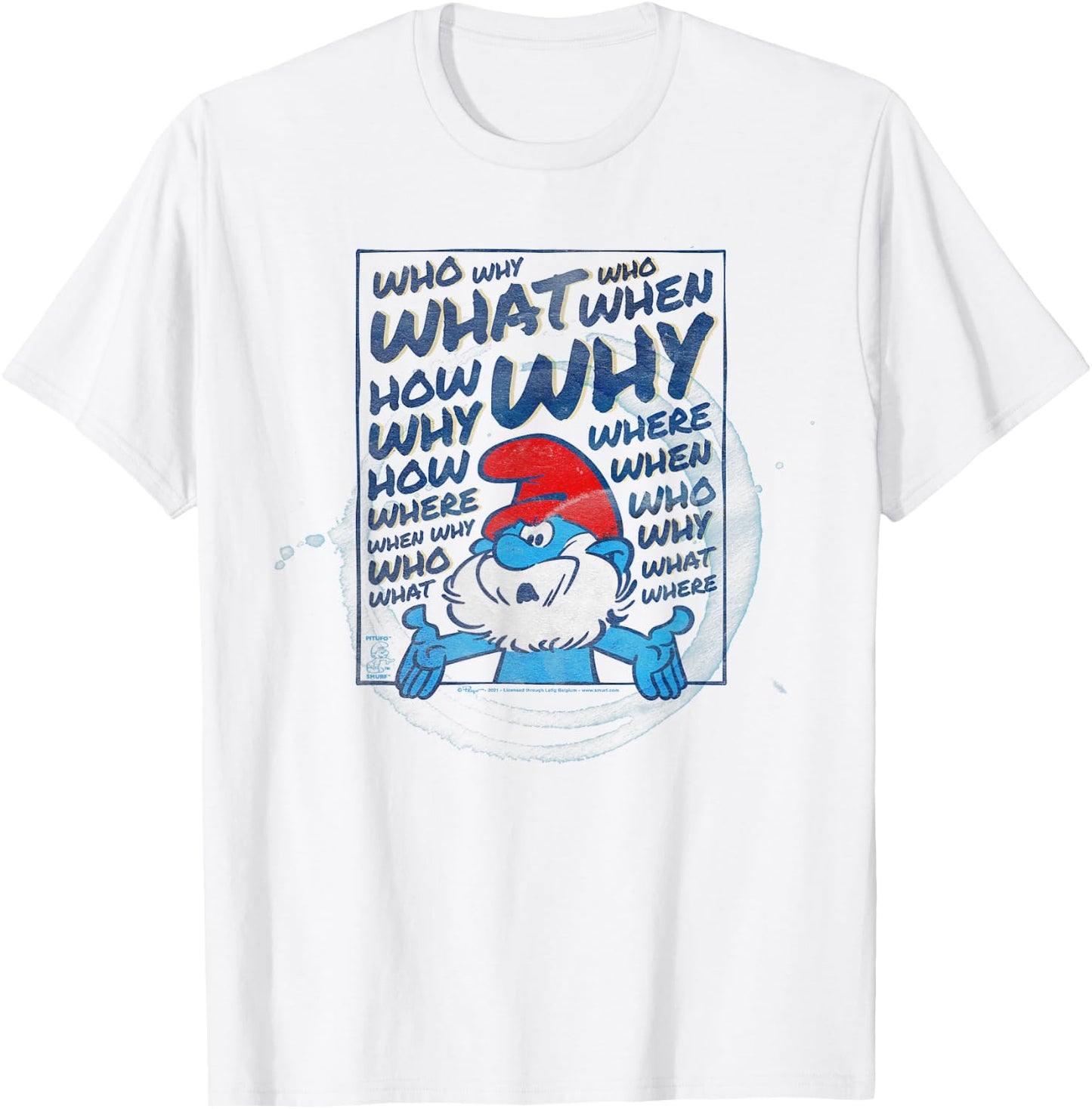 The Smurfs Papa Smurf Who What Why T-Shirt - T-Shirt | White