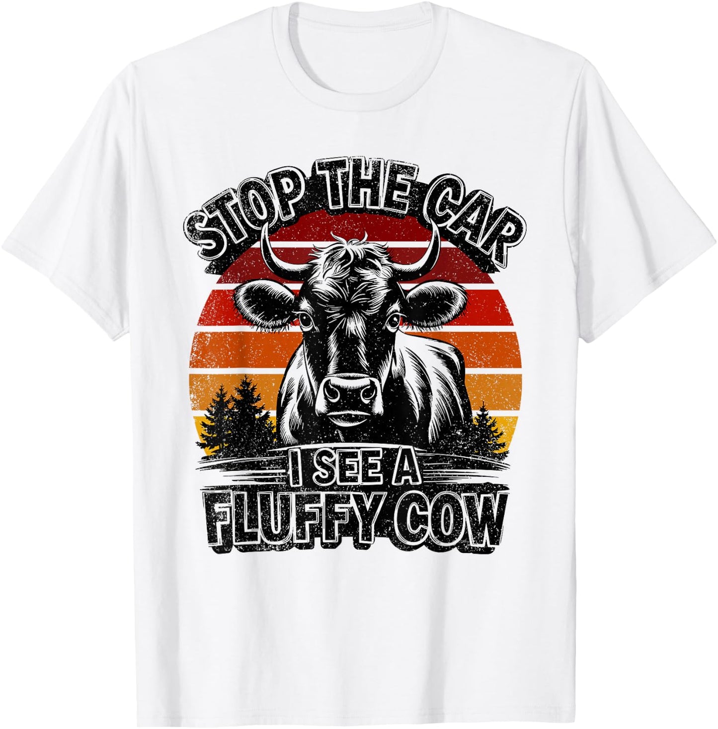 Retro Stop The Car I See A Fluffy Cow Vintage Highland Cow T-Shirt - T-Shirt | White