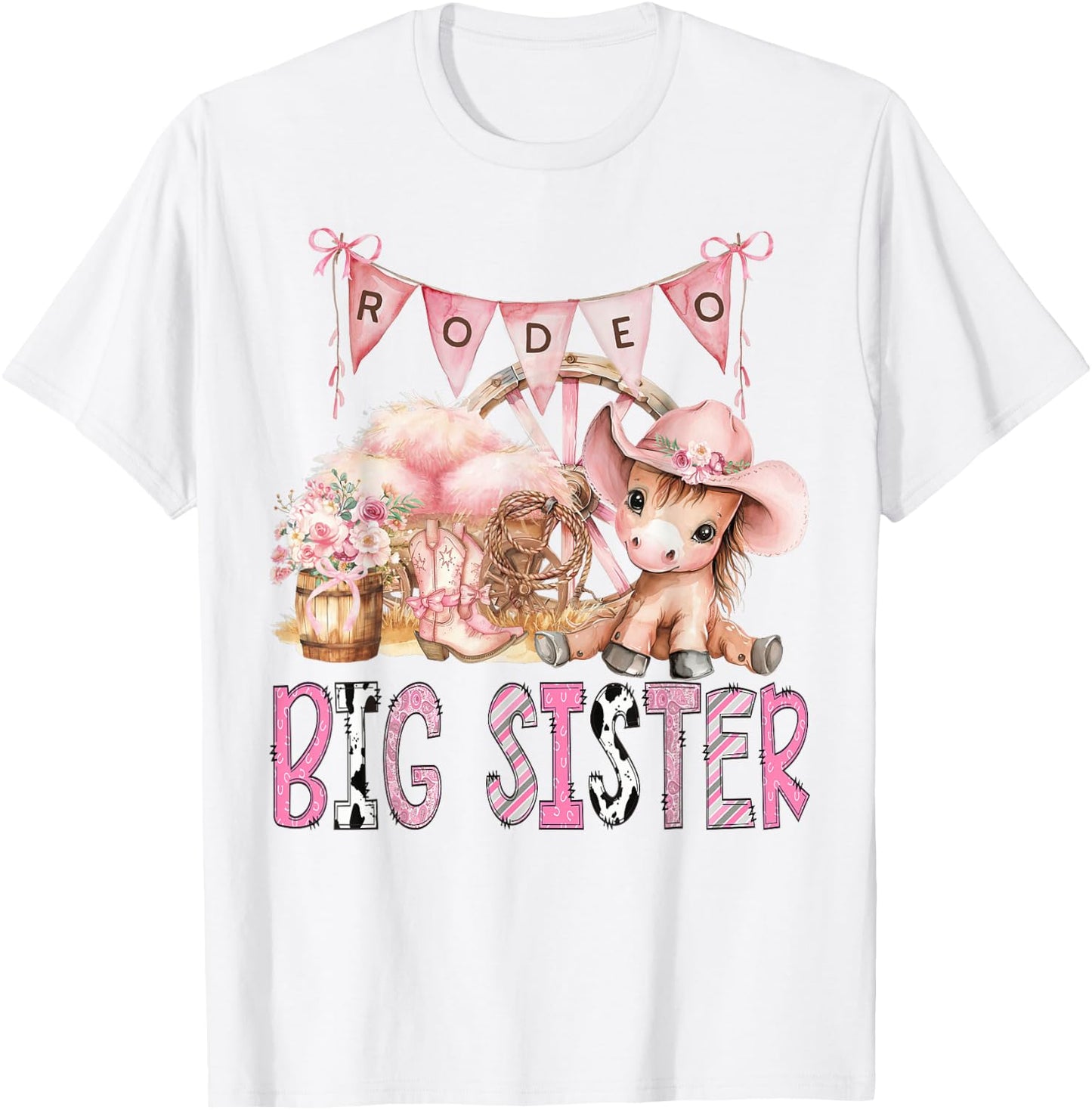 Rodeo Big Sister Pink Cowgirl Coquette 1St Birthday Girl T-Shirt - T-Shirt | White