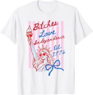Retro Bitches Love Independence Funny 4th of July T-Shirt - T-Shirt | White