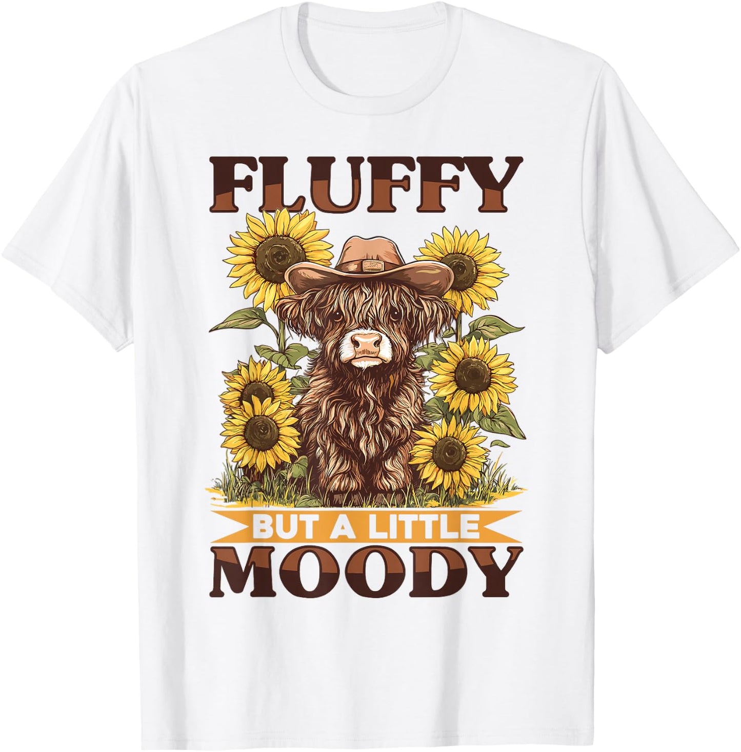 Scottish Highland Cow Fluffy but a little moody T-Shirt - T-Shirt | White