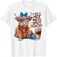 Cute Highland Cow I'm Not A Hot Mess Im A Spicy Disaster T-Shirt - T-Shirt | White