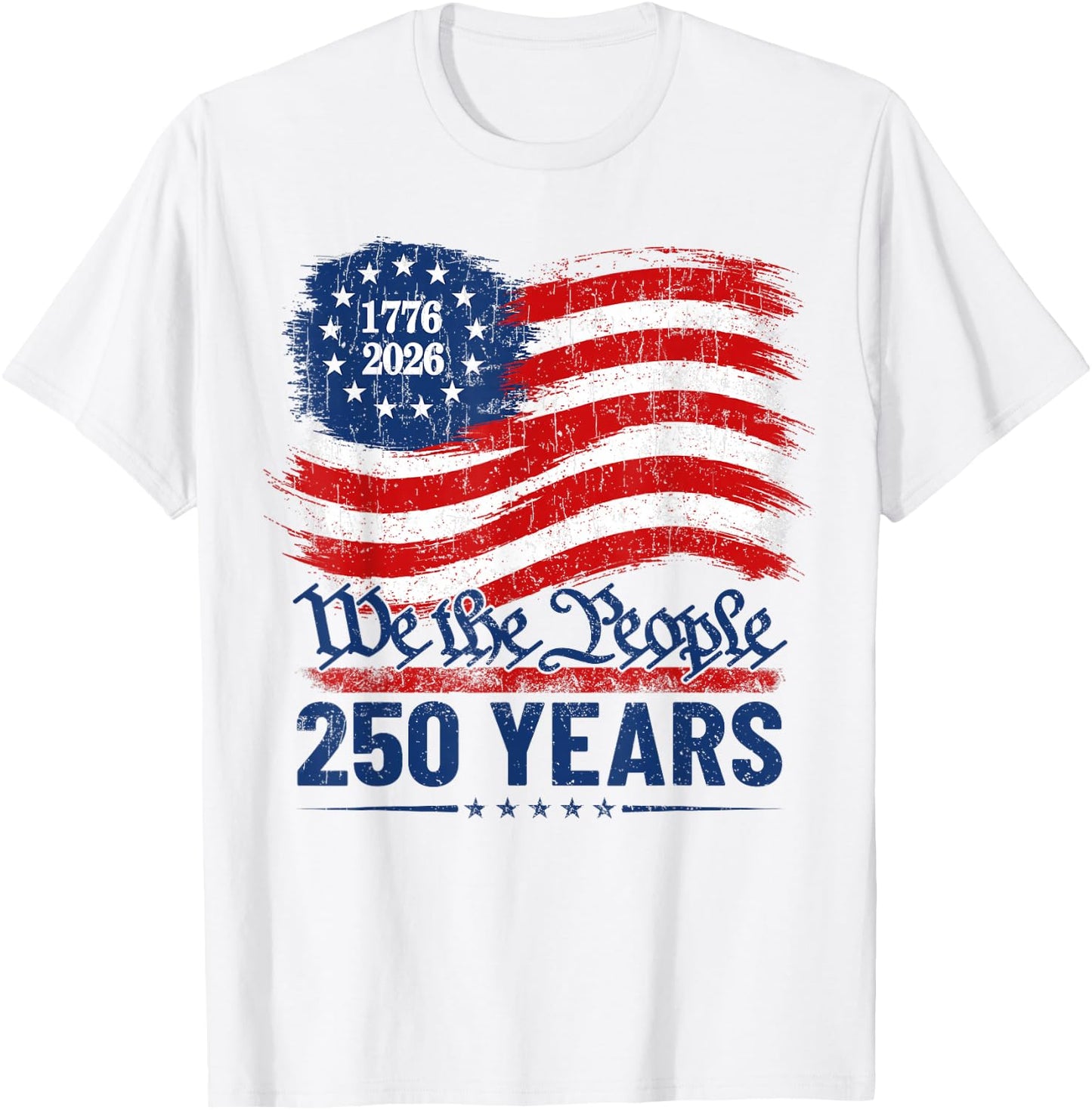 250 Years American Anniversary 250th Independence Day T-Shirt - T-Shirt | White