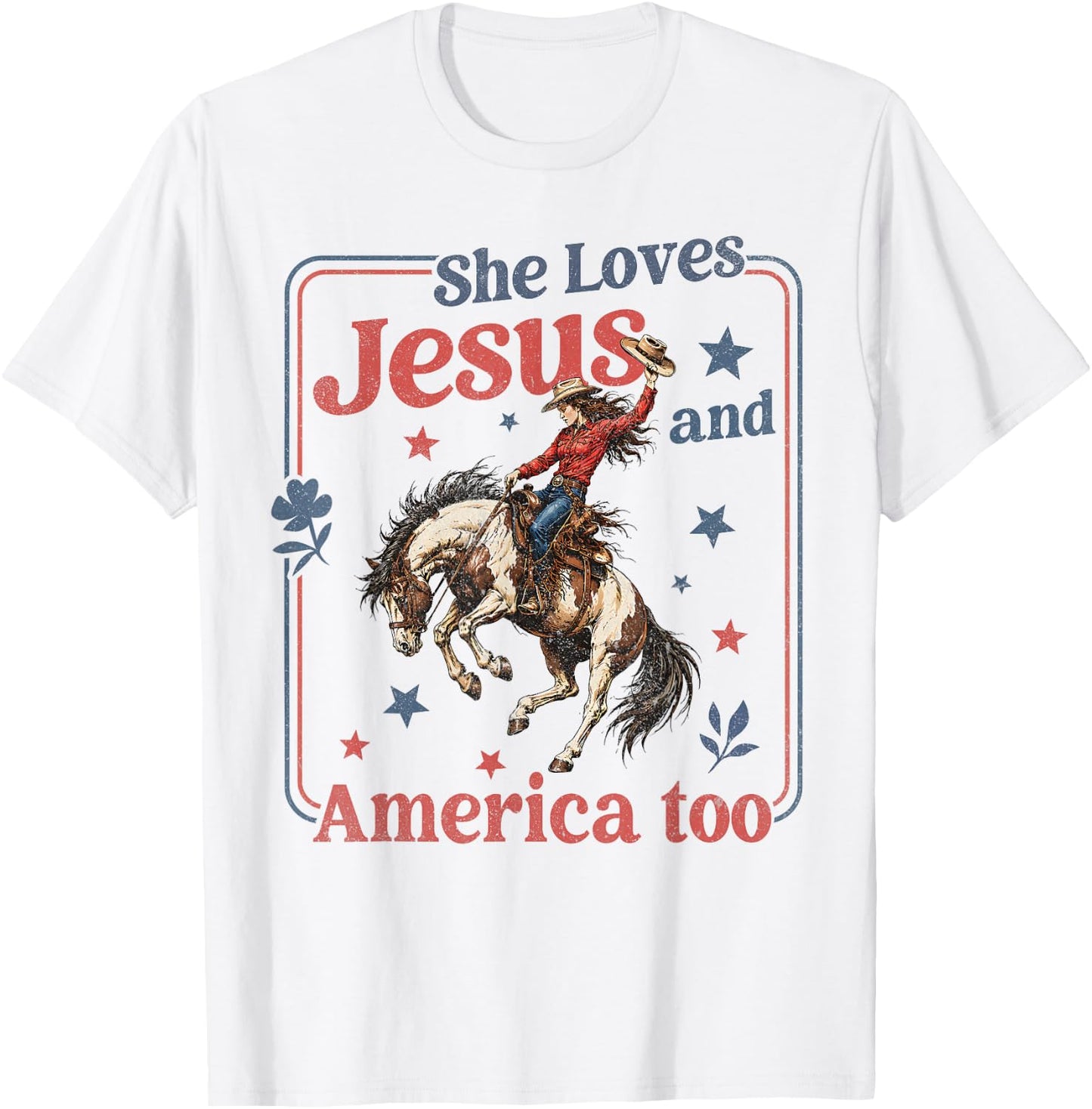 She Loves Jesus & America Too Christian 4th of July Cowgirl T-Shirt - T-Shirt | White