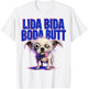 LIDA Bida Boda Butt Old Dog Debra Chihuahua T-Shirt - T-Shirt | White