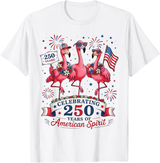 Patriotic Flamingo 250 Years American Spirit T-Shirt - T-Shirt | White