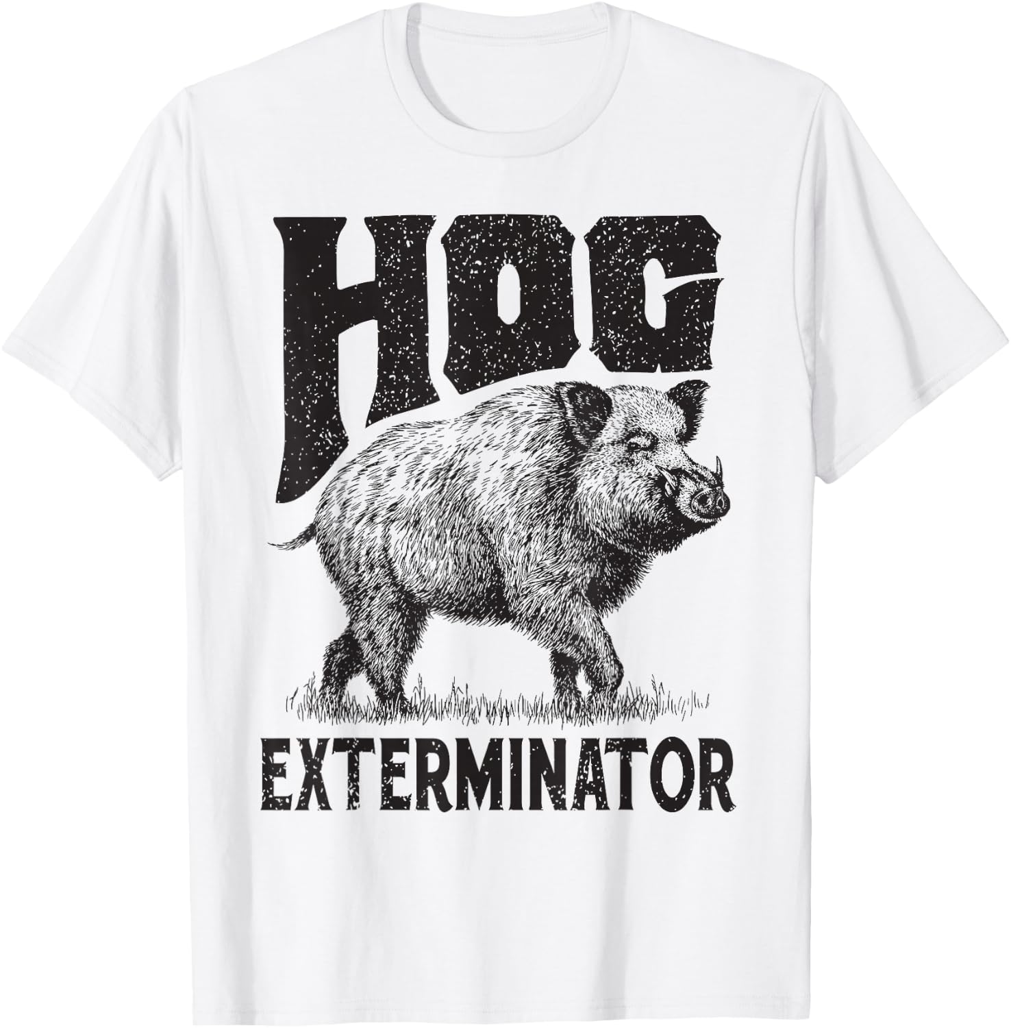 Funny Hunting Hog Pig Sus Hunting Hog Exterminator apparel T-Shirt - T-Shirt | White