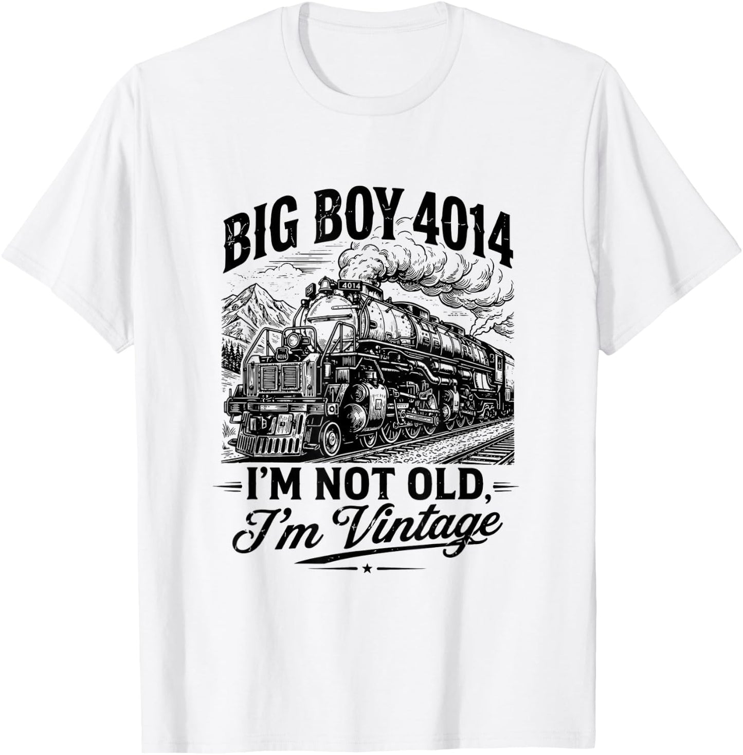 Big Boy 4014 Vintage Steam Locomotive Railroad Train Engine T-Shirt - T-Shirt | White