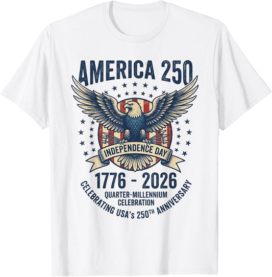 Anniversaire américain, États-Unis, 1776-2026, Quarter Millennium 250 T-Shirt - T-Shirt | White