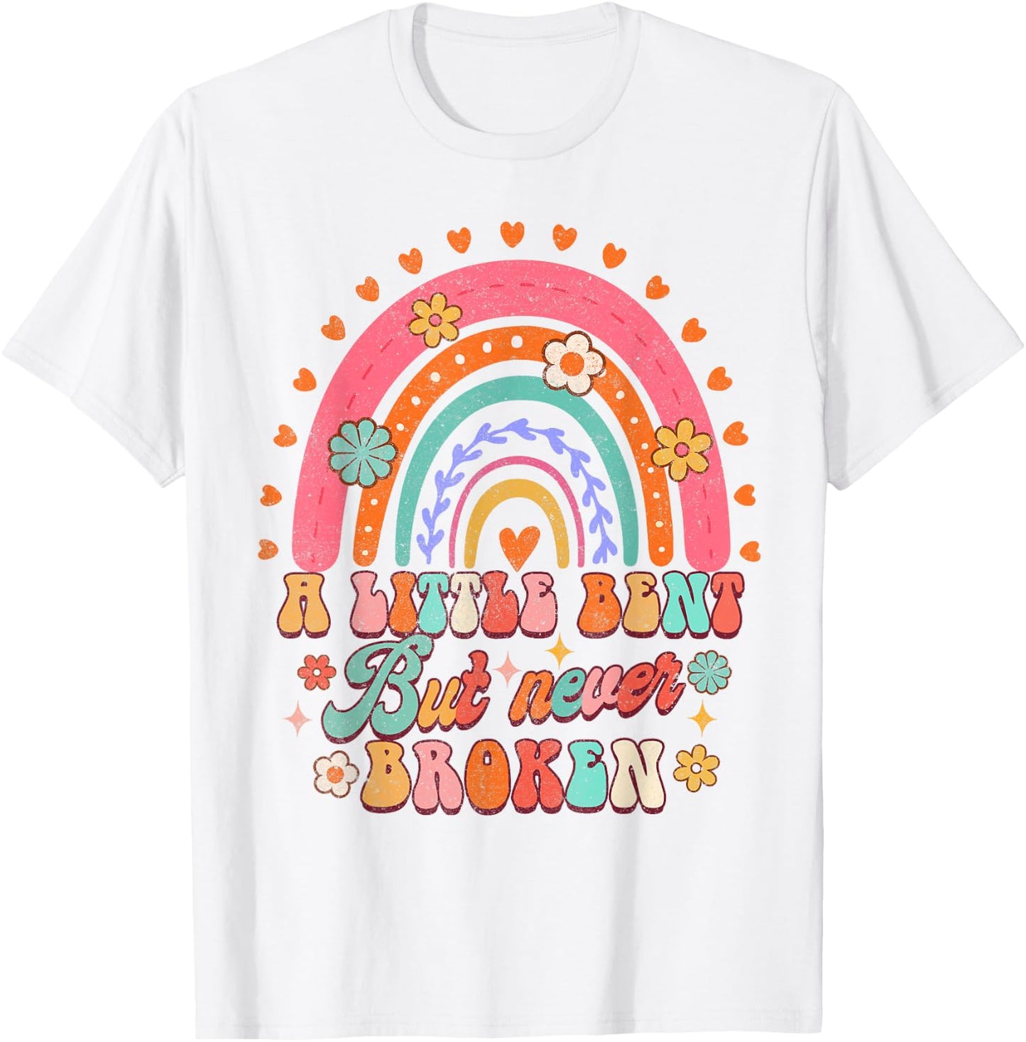 A Little Bent But Never Broken Scoliosis Awareness Rainbow T-Shirt - T-Shirt | White