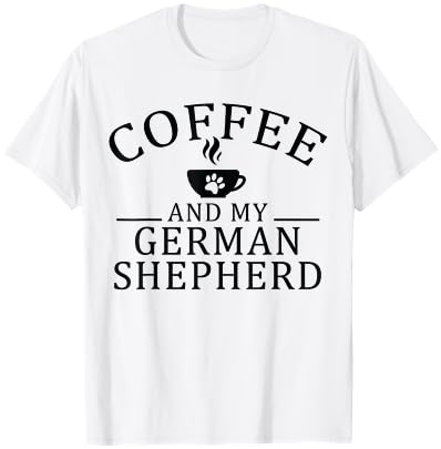German Shepherd Dog And Coffee T-Shirt - T-Shirt | White
