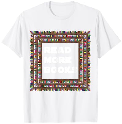 Read More Books Englisch Lehrer Schule Lesen Geschenk T-Shirt - T-Shirt | White