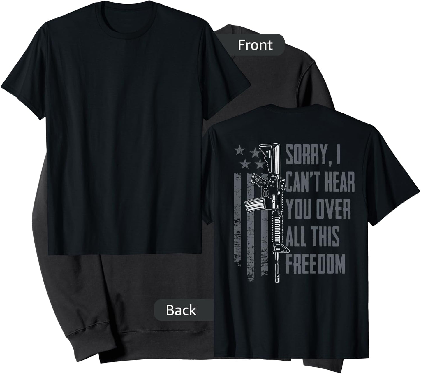 Can't Hear You Over All This Freedom - Gun Rights (ON BACK) Sweatshirt - Sweatshirt | Black